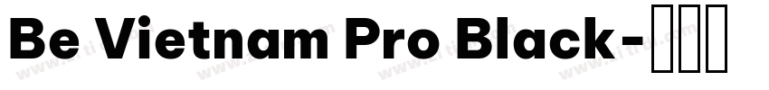 Be Vietnam Pro Black字体转换